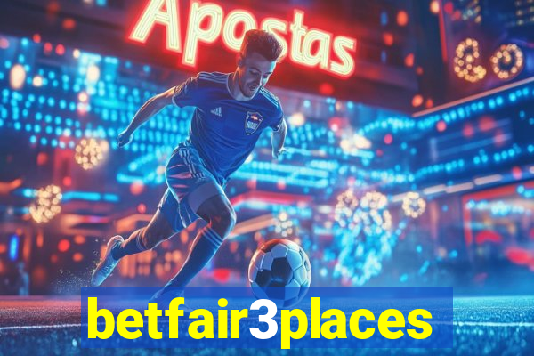 betfair3places