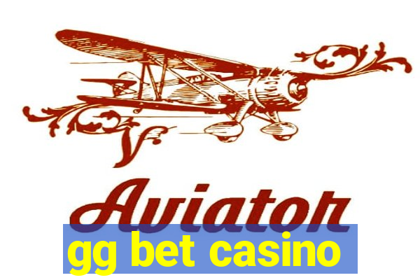 gg bet casino