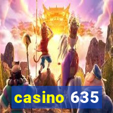 casino 635