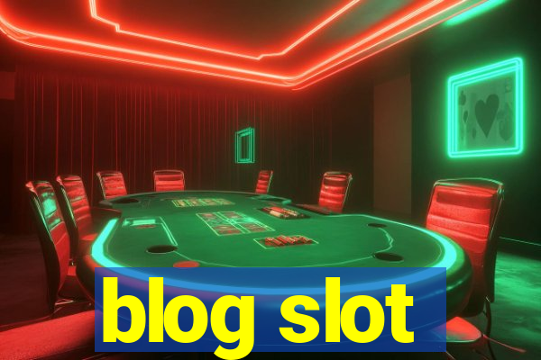 blog slot