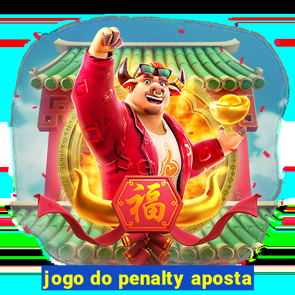 jogo do penalty aposta