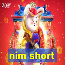 nim short