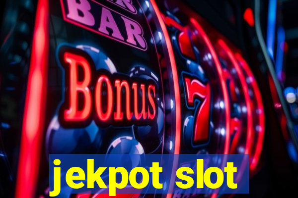 jekpot slot