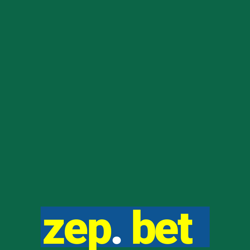 zep. bet