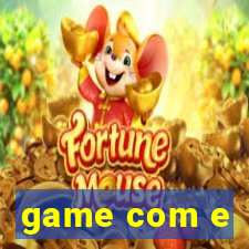 game com e