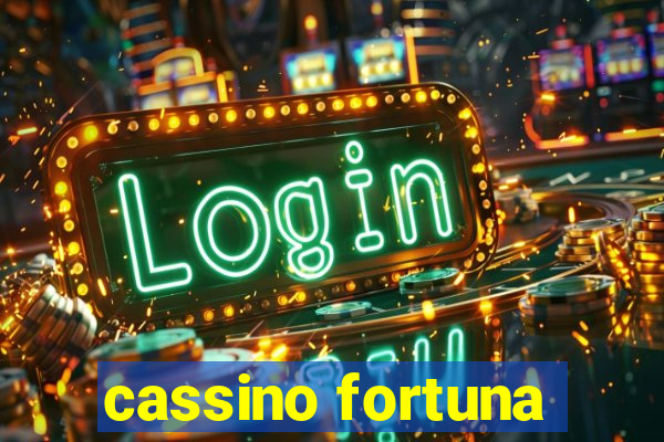 cassino fortuna