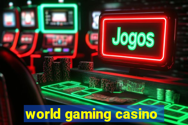 world gaming casino