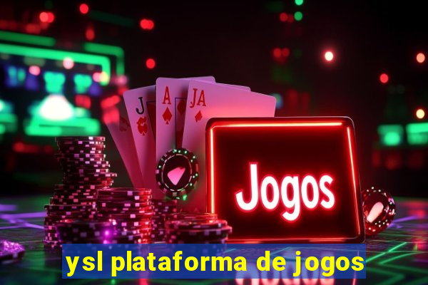 ysl plataforma de jogos