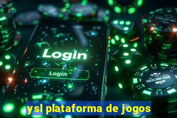 ysl plataforma de jogos