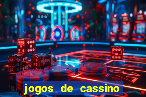 jogos de cassino no brasil