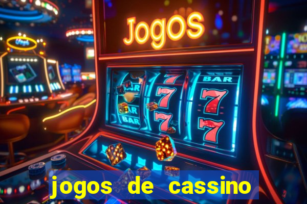 jogos de cassino no brasil