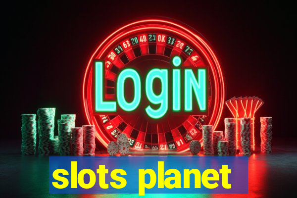 slots planet