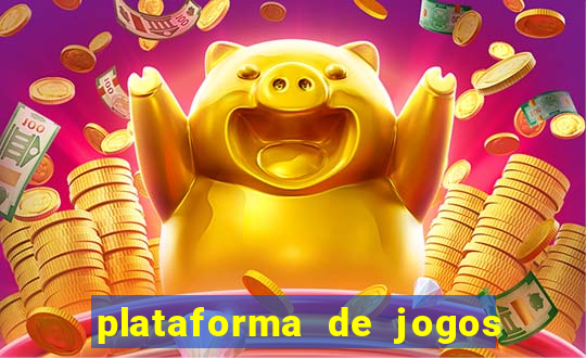 plataforma de jogos de dinheiro