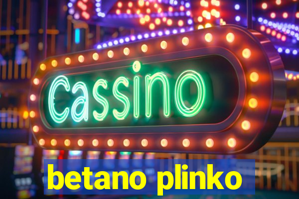 betano plinko