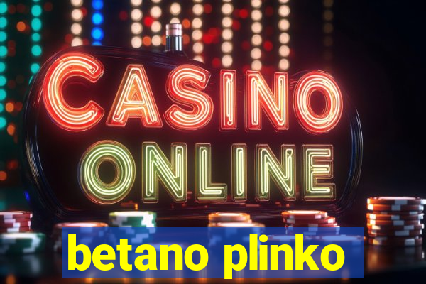 betano plinko