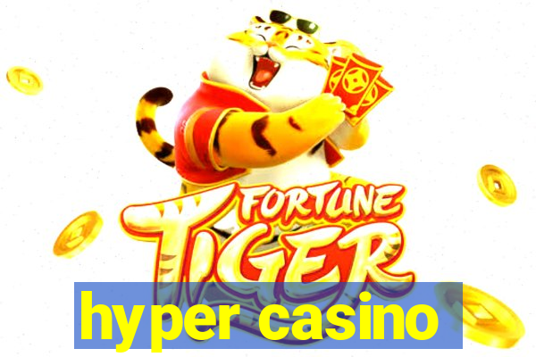 hyper casino