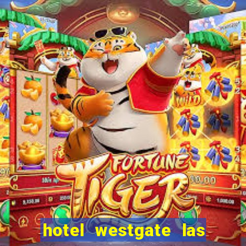 hotel westgate las vegas resort & casino