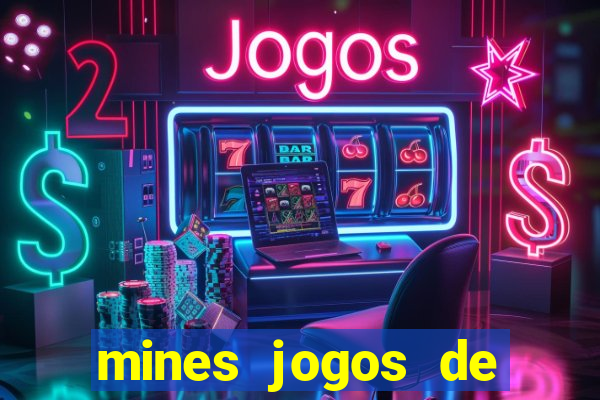 mines jogos de caca minas