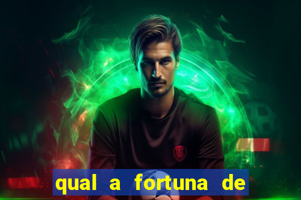 qual a fortuna de raul gil