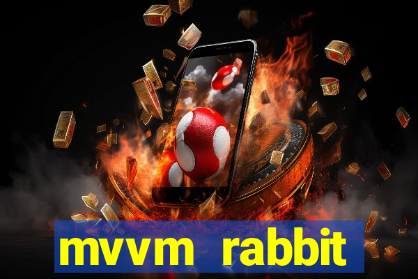 mvvm rabbit download filmes