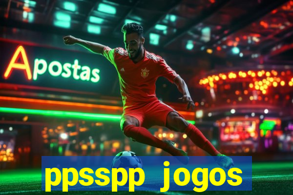 ppsspp jogos download mediafıre