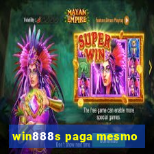 win888s paga mesmo