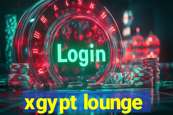 xgypt lounge