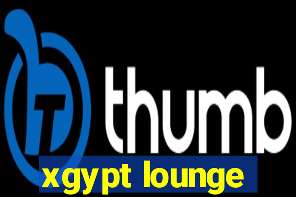 xgypt lounge