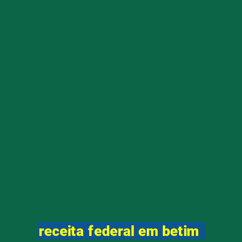 receita federal em betim