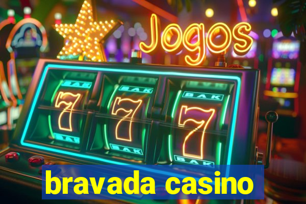 bravada casino