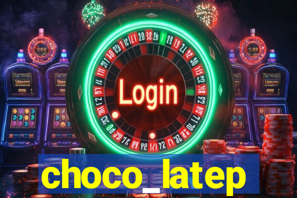 choco_latep