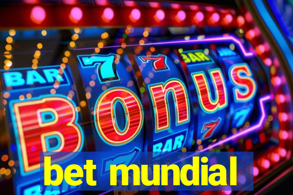 bet mundial