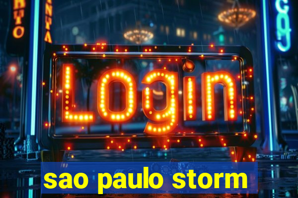 sao paulo storm