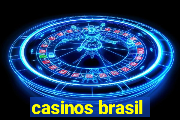 casinos brasil