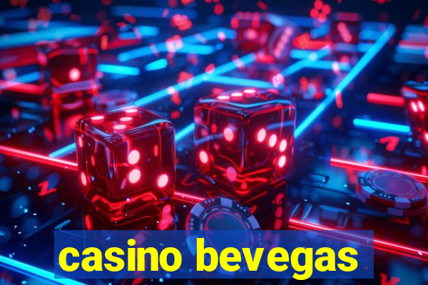 casino bevegas