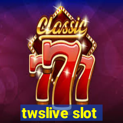 twslive slot