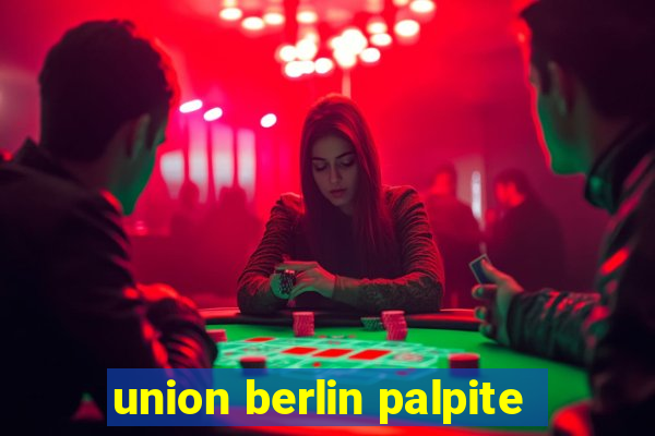 union berlin palpite