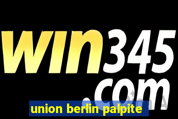 union berlin palpite