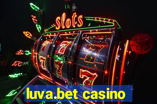 luva.bet casino