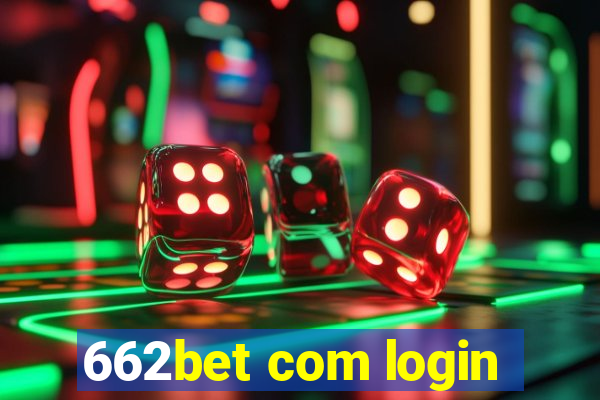 662bet com login