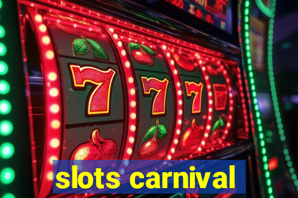 slots carnival