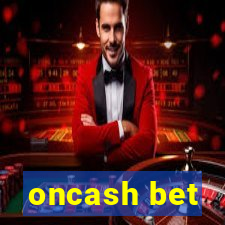 oncash bet