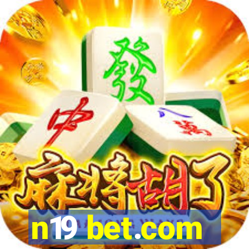 n19 bet.com