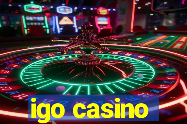 igo casino