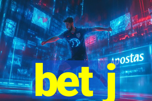 bet j