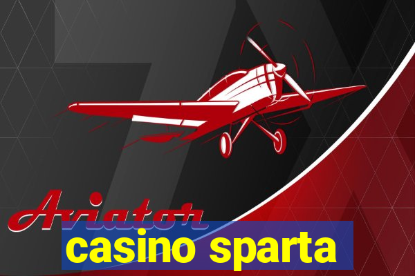 casino sparta