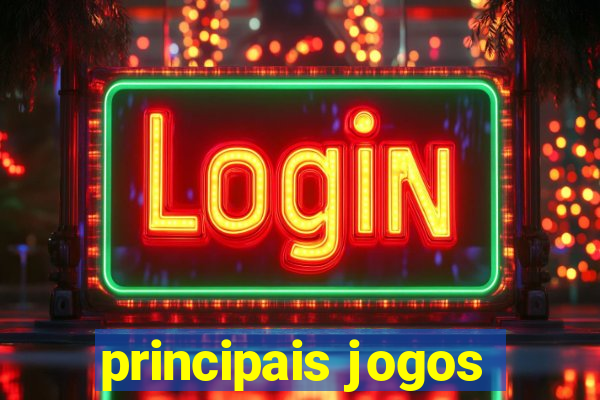 principais jogos