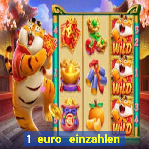 1 euro einzahlen casino bonus