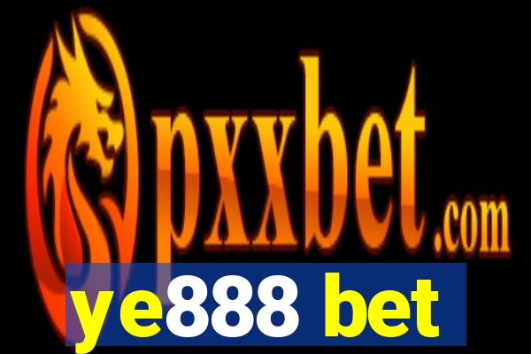 ye888 bet