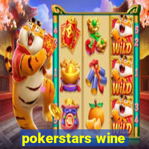 pokerstars wine